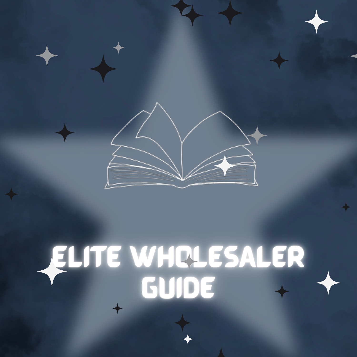 ELITE WHOLESALER GUIDE